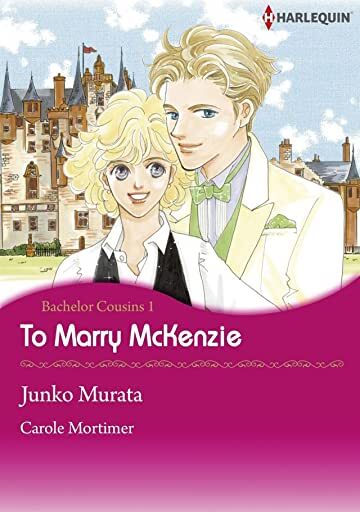 To Marry McKenzie